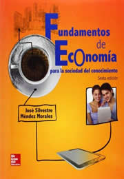 Fundamentos de economía para la sociedad del conocimiento (6a. ed.)