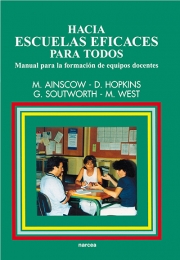 HACIA ESCUELAS EFICACES PARA TODOS - Manual para la formación de esquipos docentes