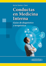 Conductas en Medicina Interna. Guías de diagnóstico y terapéutica