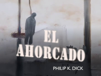 El ahocardo de Phillip K. Dick | Psicofon